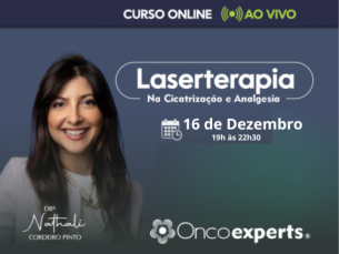 Curso online ao vivo: Fotobiomodulação na Cicatrização e Analgesia - Turma 16