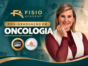 PÓS-GRADUAÇÃO ONLINE EM  FISIOTERAPIA EM ONCOLOGIA